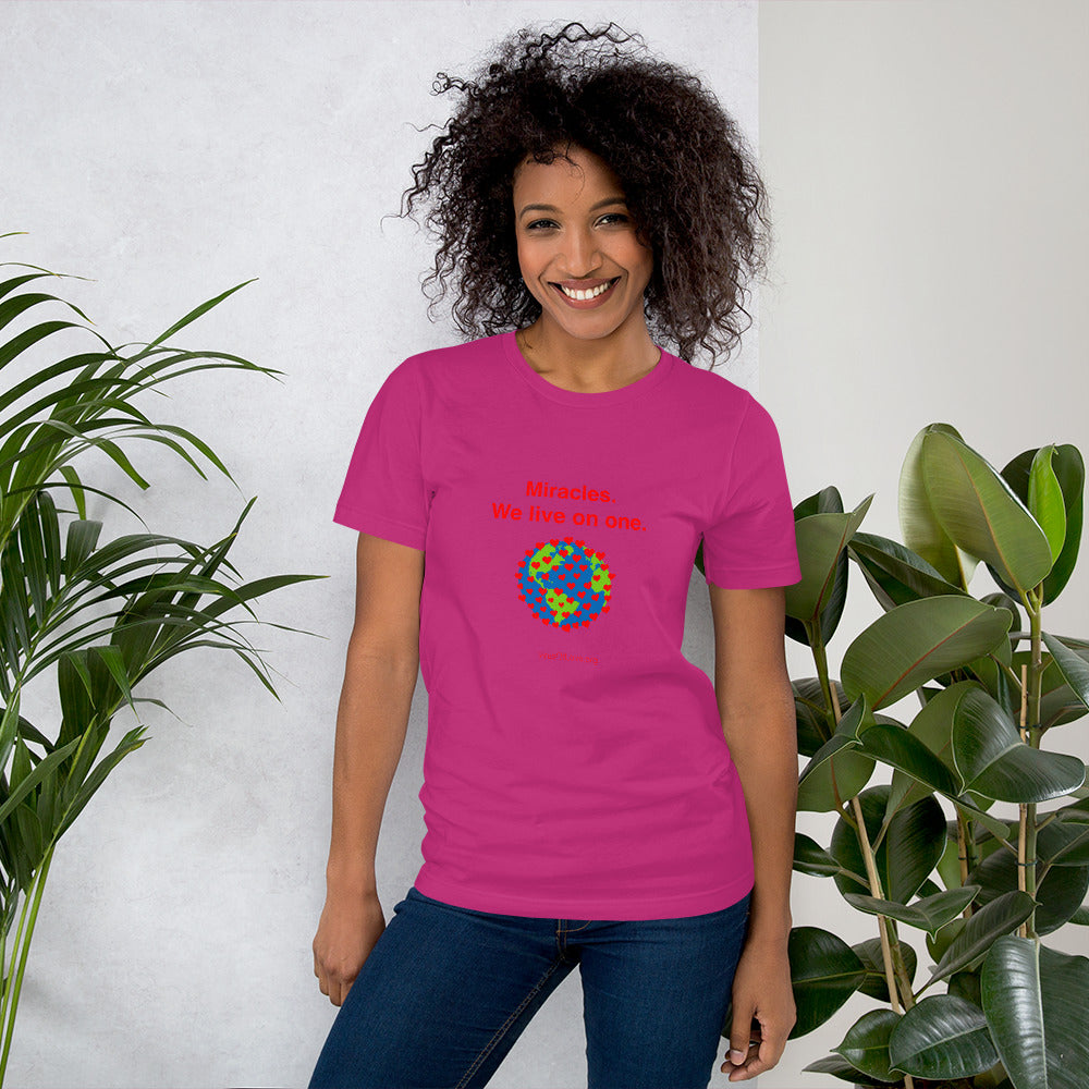 Miracles - We live on one - with -image Unisex t-shirt