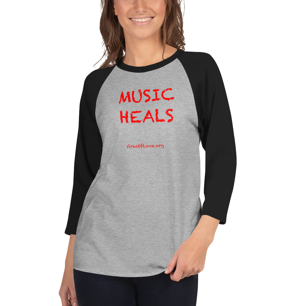Music Heals 3/4 sleeve raglan shirt