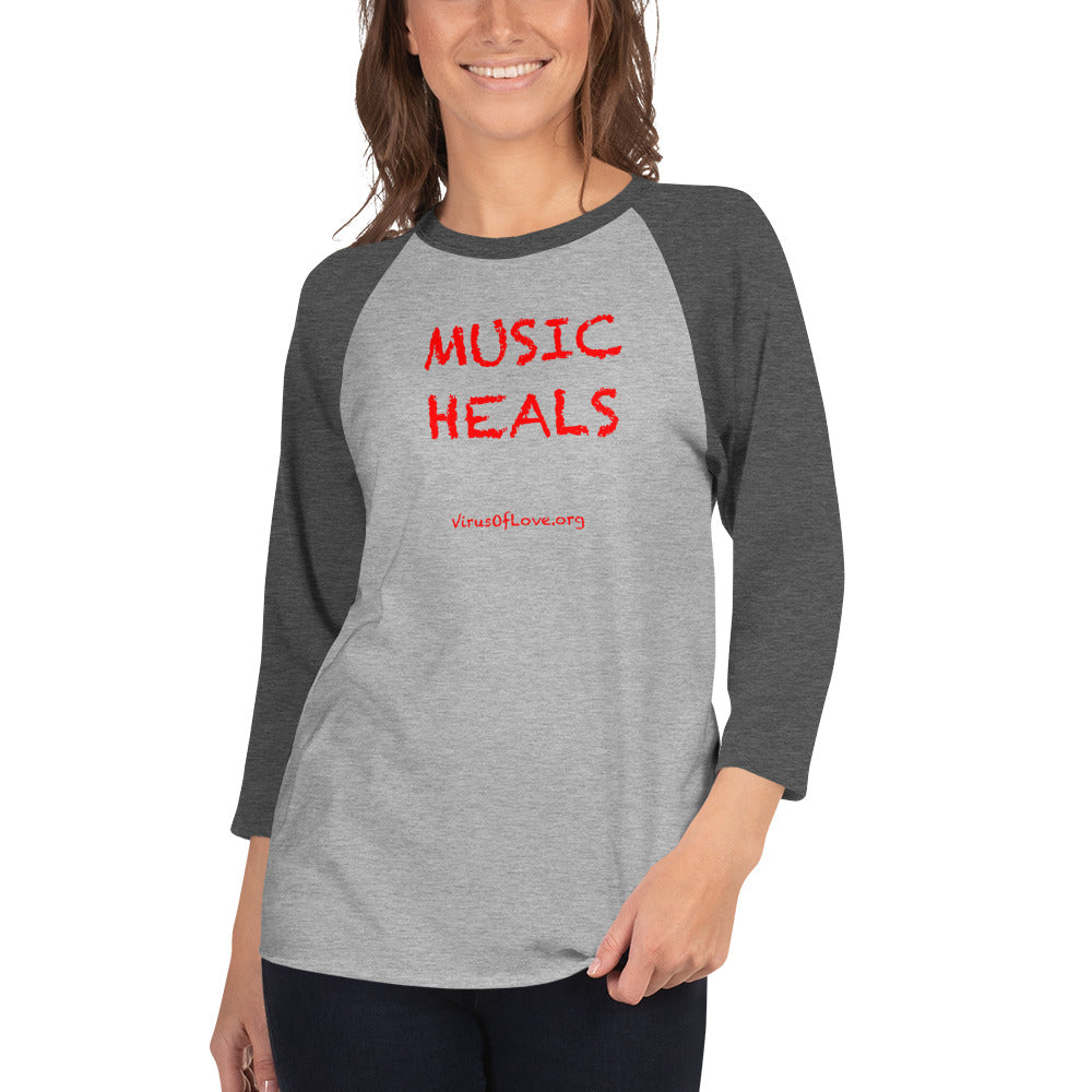 Music Heals 3/4 sleeve raglan shirt