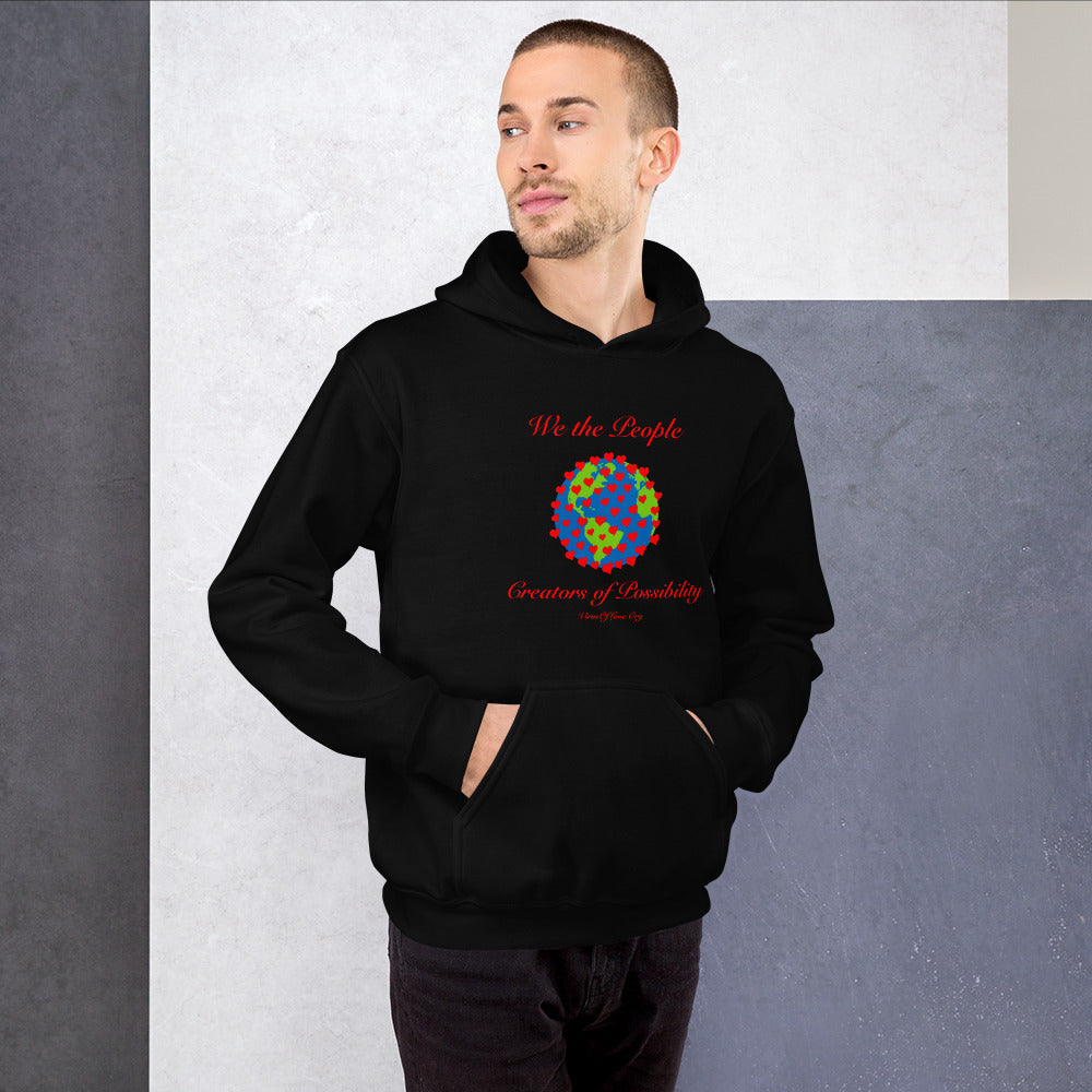 We The People Creators of Possibility Unisex Hoodie