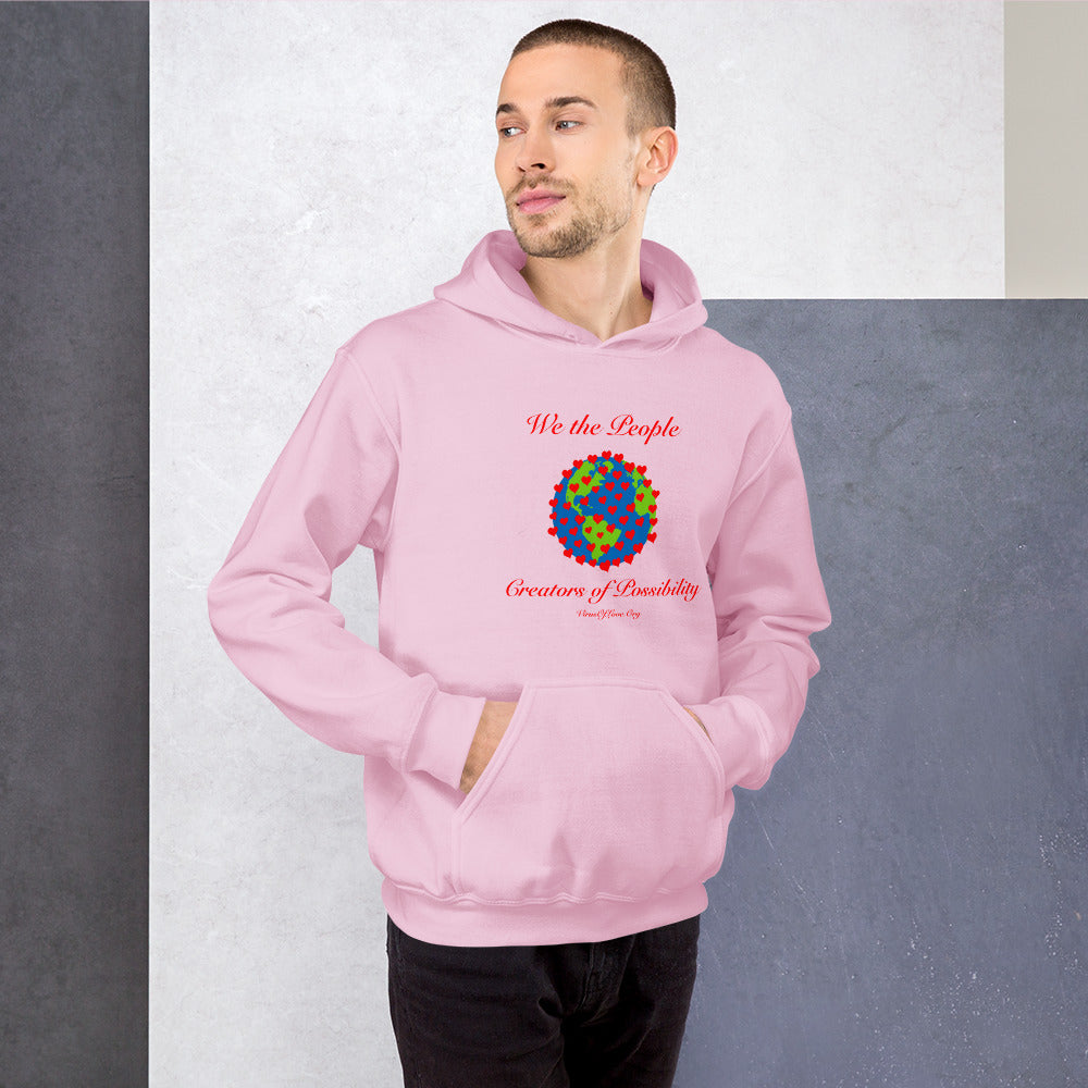 We The People Creators of Possibility Unisex Hoodie