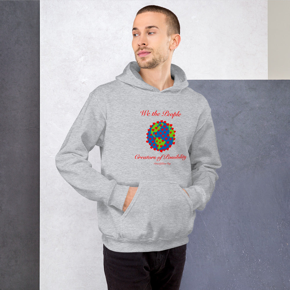 We The People Creators of Possibility Unisex Hoodie
