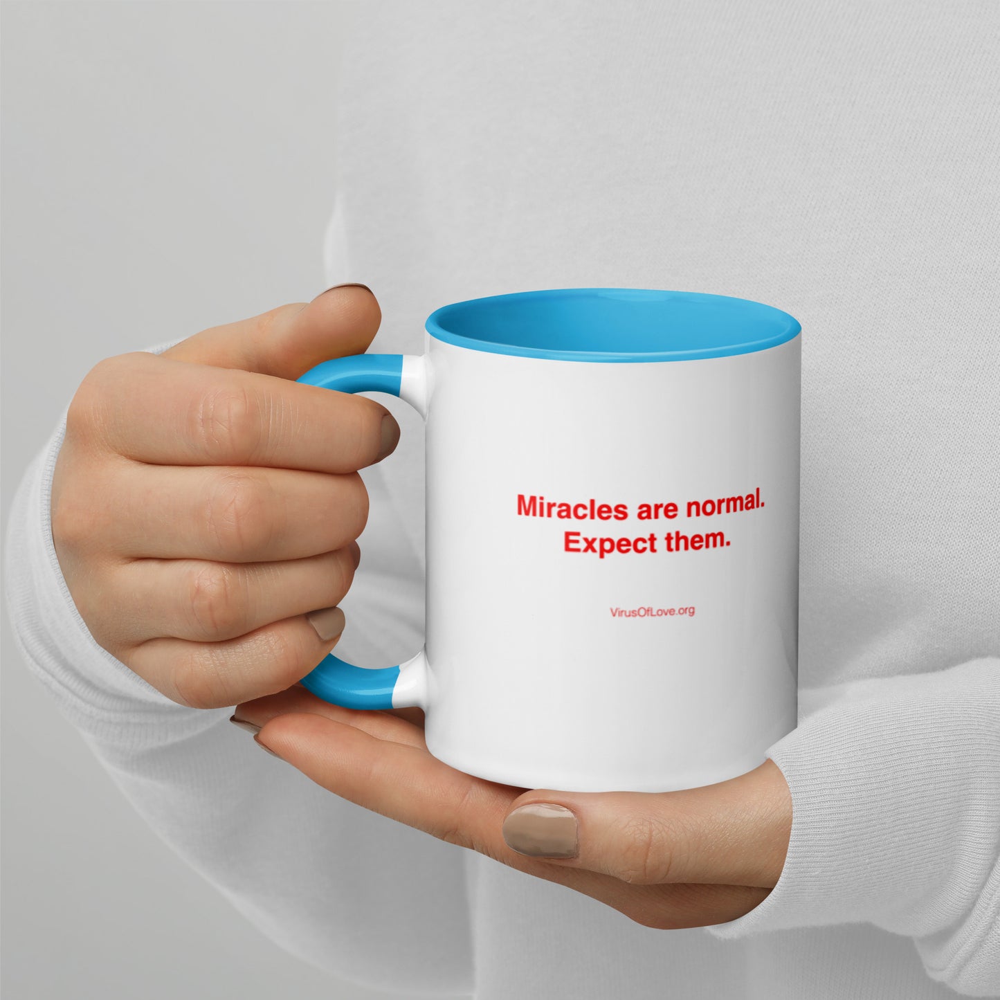 Miracles Are Normal - Expect Them - Mug with Color Inside