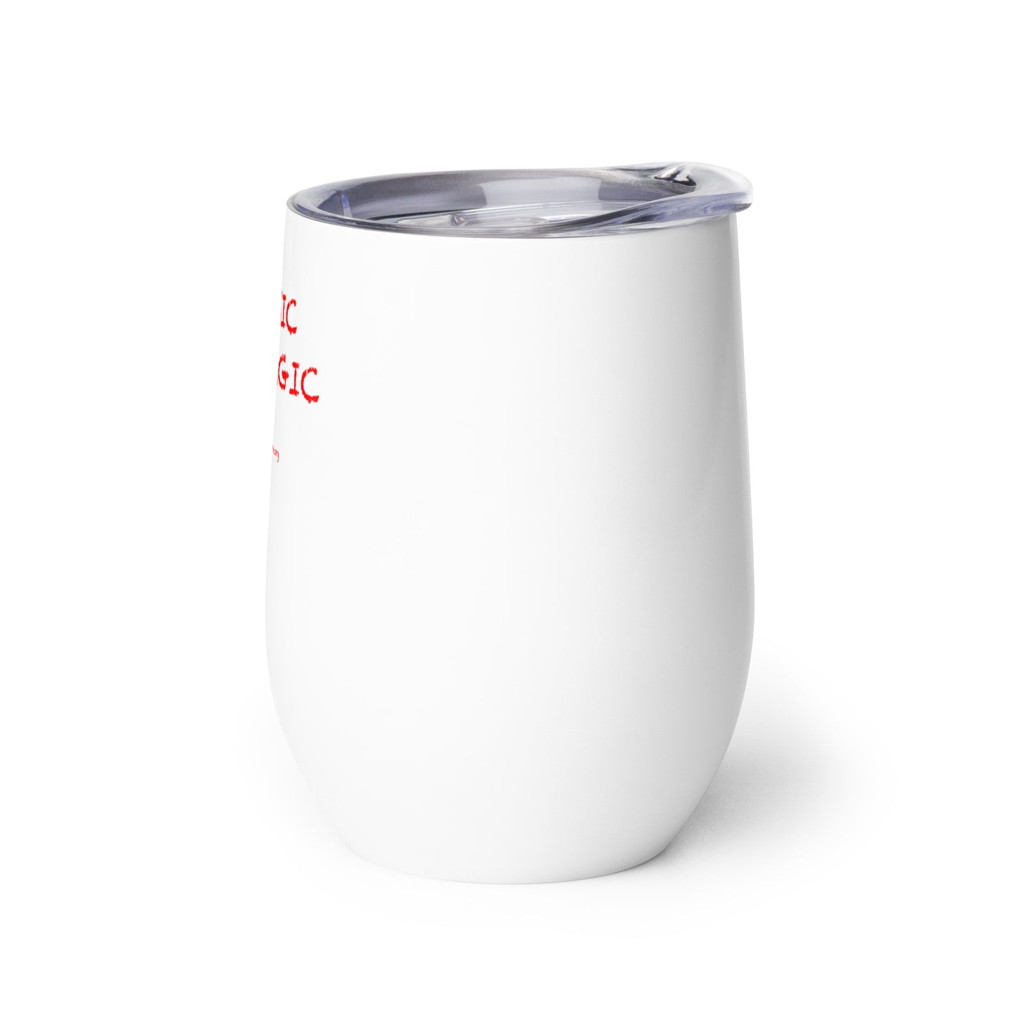 Music Is MagicWine tumbler