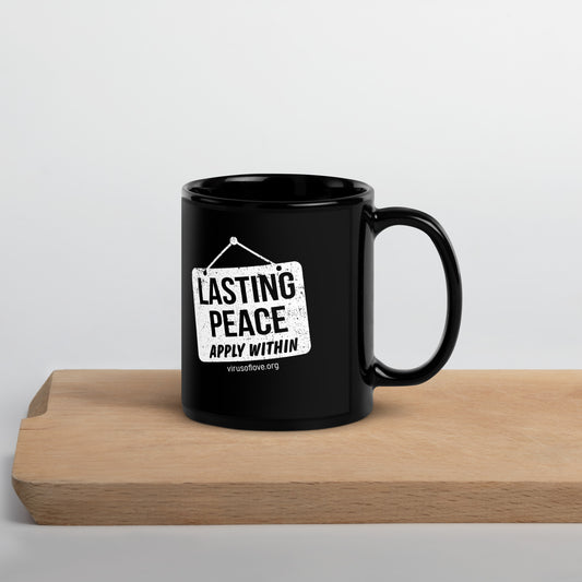 Lasting Peace Apply Within Black Glossy Mug