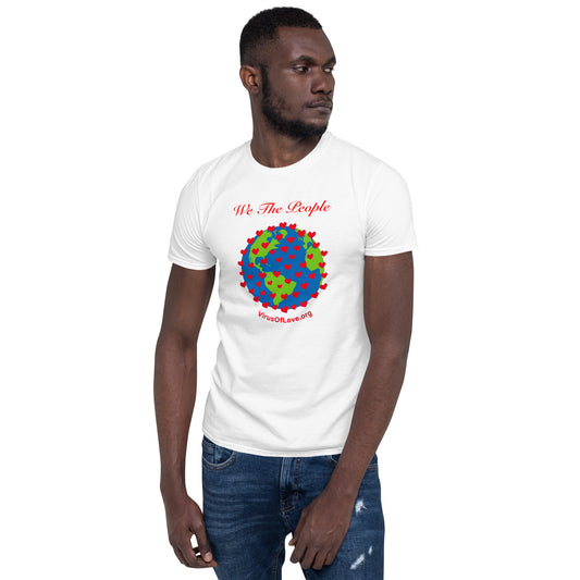 We The People - Short Sleeve Unisex T-Shirt