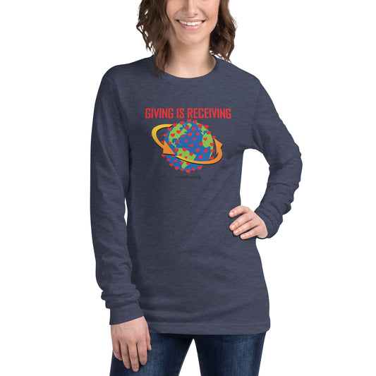 Giving Is Receiving - Unisex Long Sleeve Tee