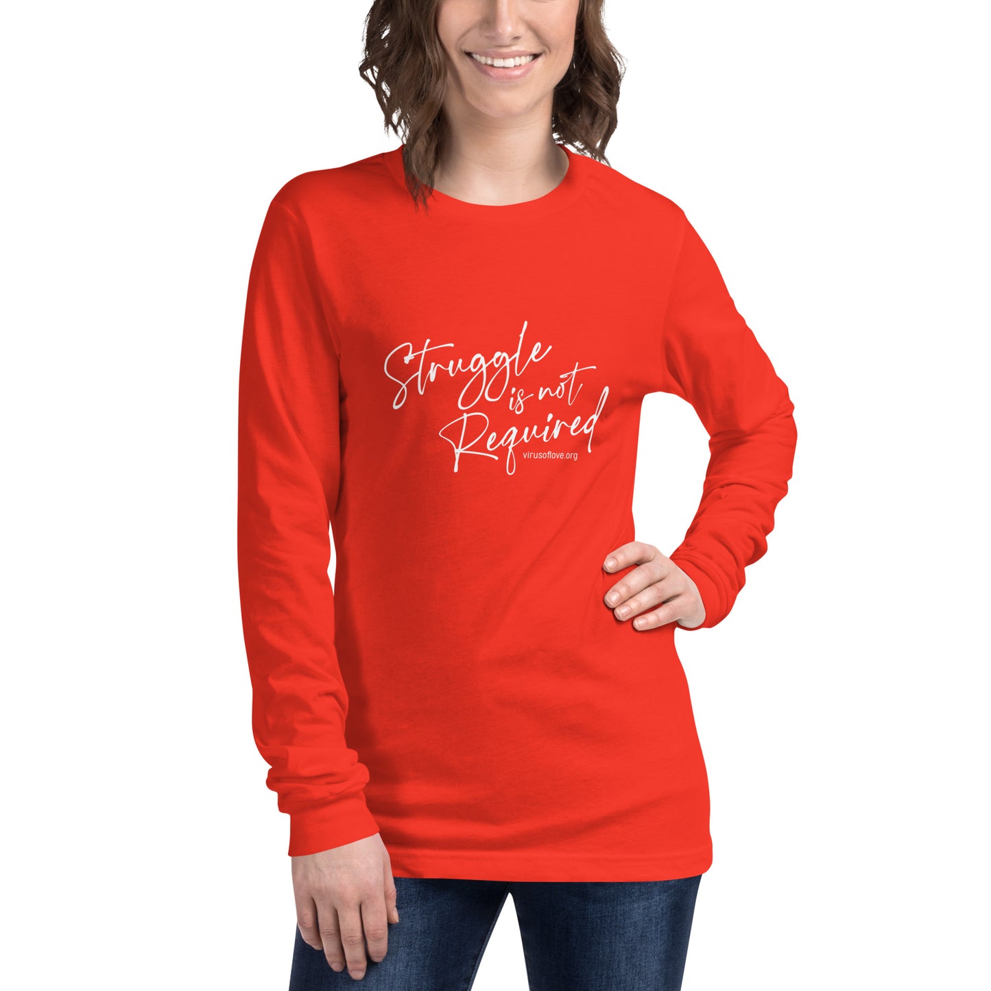 Struggle Is Not Required Unisex Long Sleeve Tee