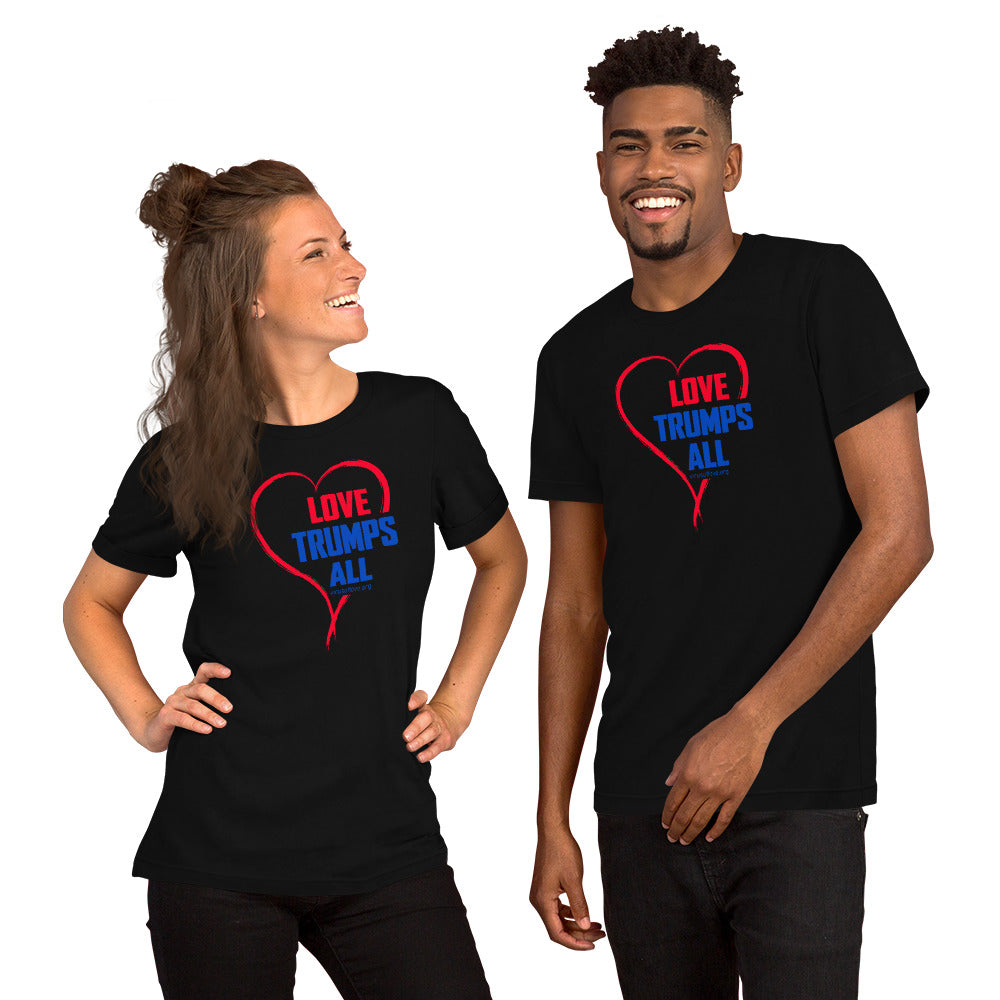 Love Trumps All - Unisex t-shirt