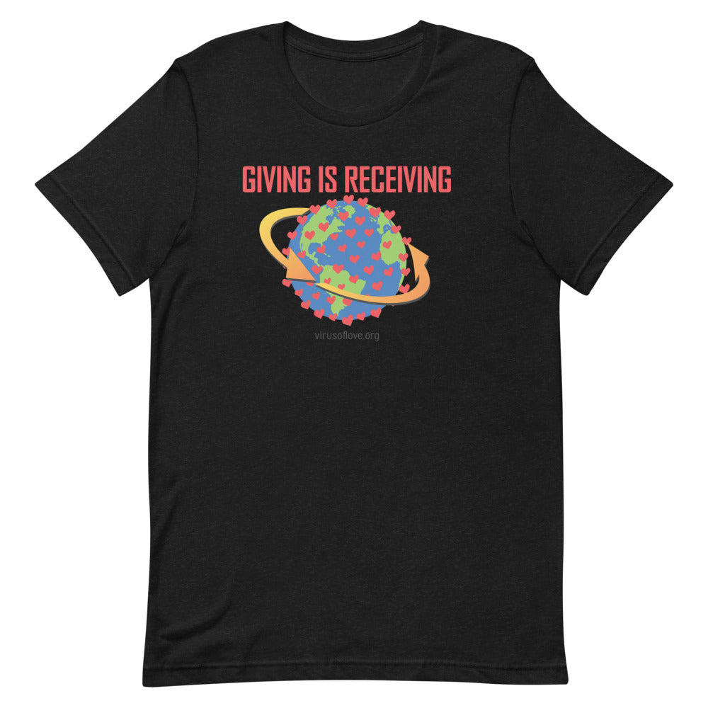 Giving Is Receiving Short-Sleeve Unisex T-Shirt