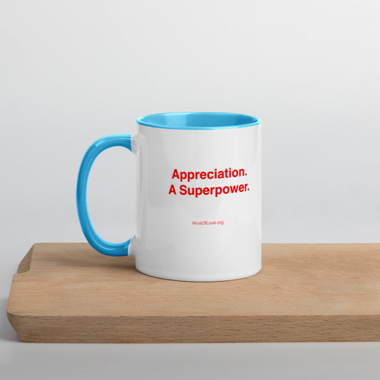 Appreciation.  A Superpower.  Mug with Color Inside